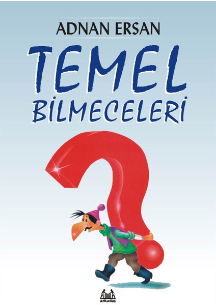 Temel Bilmeceleri