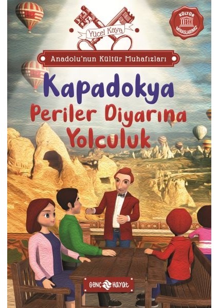 Anadolu’nun Kültür Muhafızları - 4 Kapadokya Periler Diyarına Yolculuk