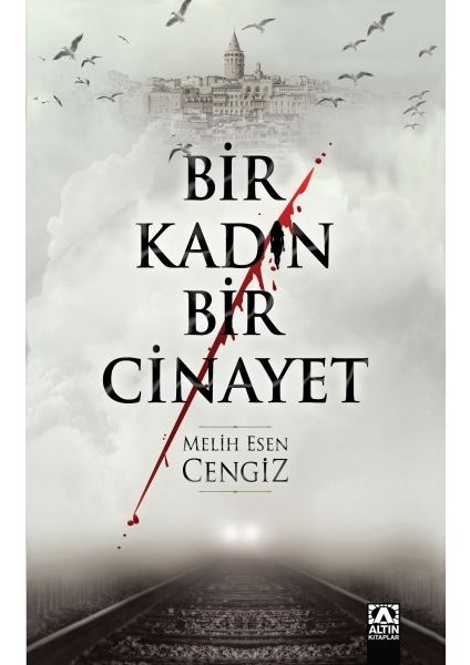 Bir Kadın Bir Cinayet