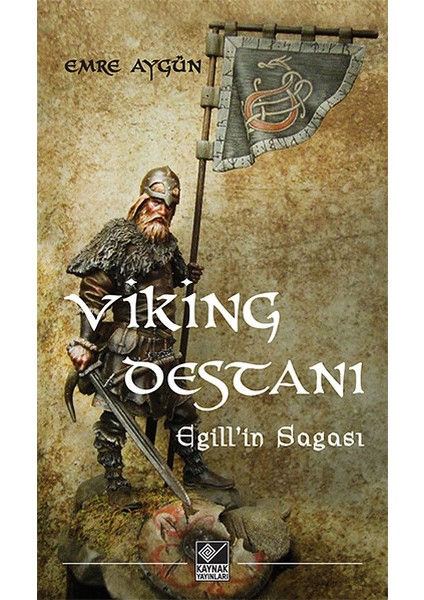 Viking Destanı Egill’in Sagası