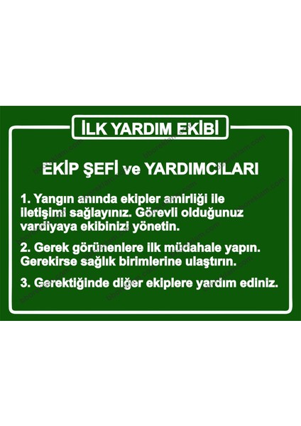 Ilk Yardım Ekibi (Talimat)Uyarı Levhası