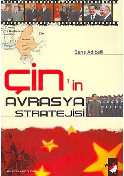 Çin'in Avrasya Stratejisi