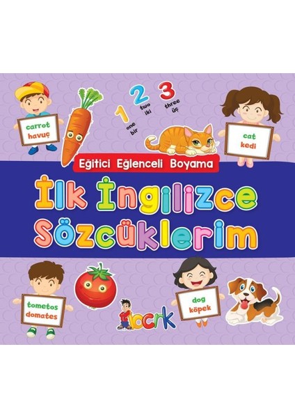 Ilk Ingilizce Sözcüklerim - Eğitici Eğlenceli Boyama