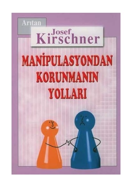 Kirschner Hayat Okulu Manipulasyondan Korunmanın Yolları