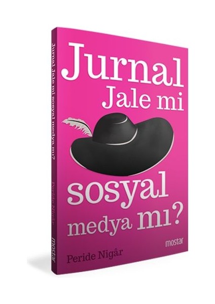 Jurnal Jale Mi Sosyal Medya Mı?