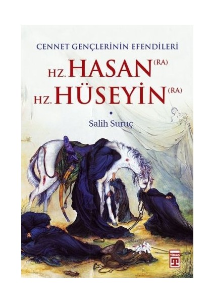 Hz. Hasan - Hz. Hüseyin