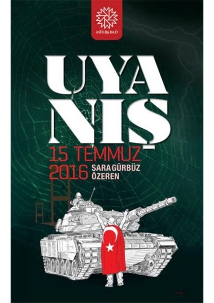 Uyanış - 15 Temmuz 2016