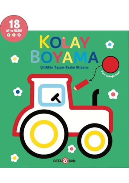 Kolay Boyama Çiflikte Yaşam Resim Kitabım