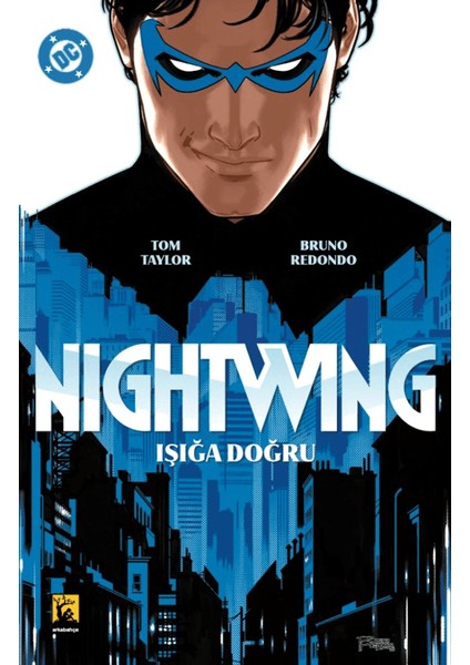 Nightwing Cilt 1 - Işığa Doğru