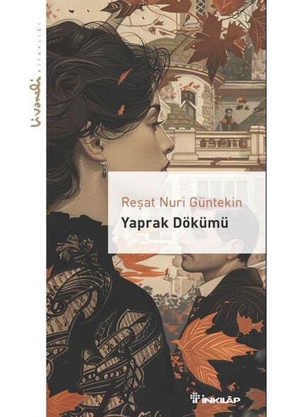 Yaprak Dökümü - Livaneli Kitaplığı