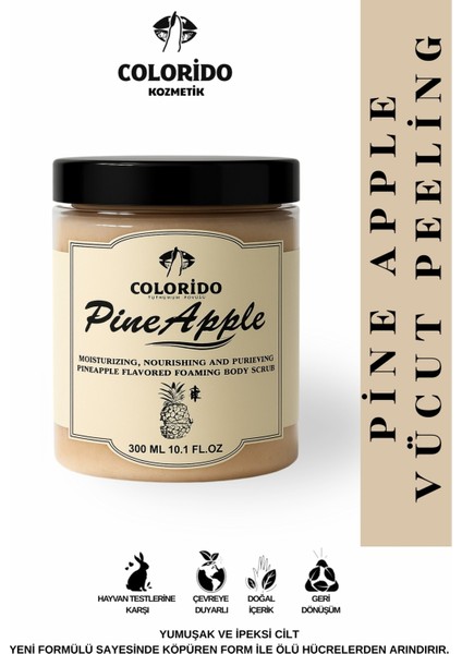 Colorido Ananaslı Body Scrub Besleyici Arındırıcı Nemlendirici Vücut Peelingi 300 ml