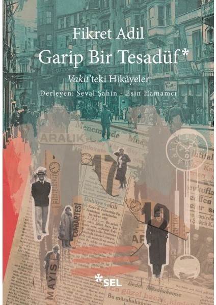 Garip Bir Tesadüf - Vakit'teki Hikâyeler