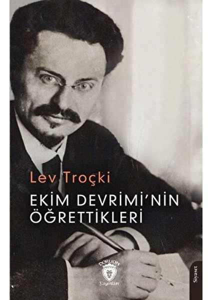 Ekim Devrimi’nin Öğrettikleri