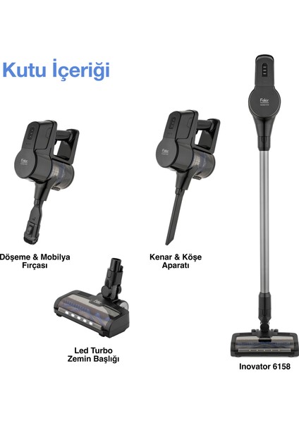Fakır Inovator 6158 Şarjlı Dikey Süpürge modelleri