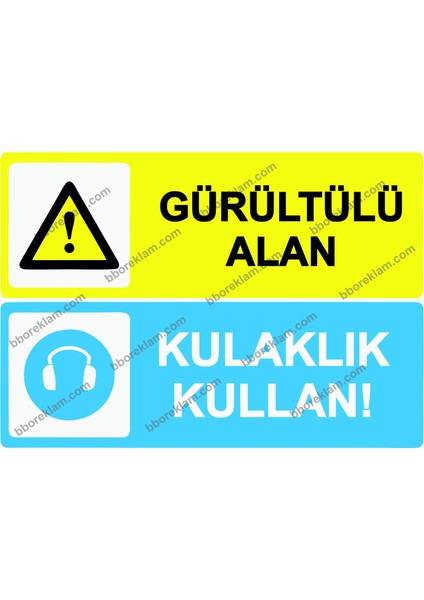 Gürültülü Alan Kulaklık Kullan! Uyarı Levhası