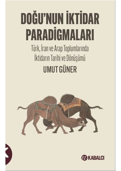 Doğu'nun Iktidar Paradigmaları