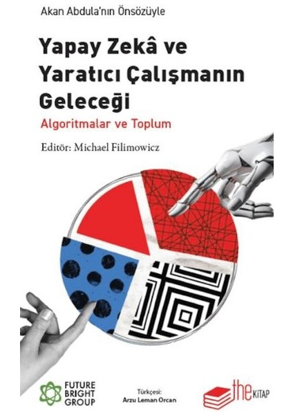 Yapay Zeka ve Yaratıcı Çalışmanın Geleceği