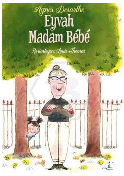 Eyvah Madam Bebe