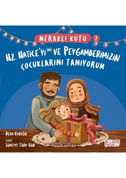 Meraklı Kutu - Hz Haticeyi (Ra) ve Peygamberimizin Çocuklarını Tanıyorum