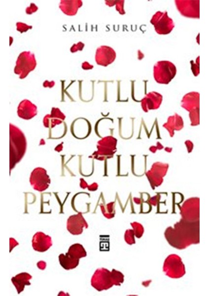 Kutlu Doğum Kutlu Peygamber