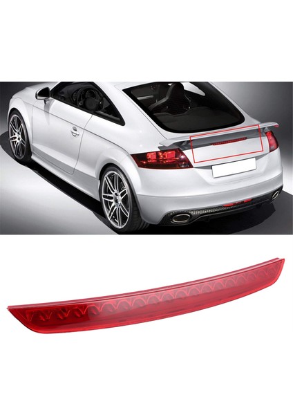 Audi Tt Tts Mk2 8j 2006-2014 Yüksek Montaj Fren Işığı Üçüncü Fren Işık Kuyruk Işığı 8J0945097 (Yurt Dışından) fiyatları