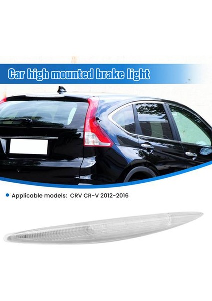3. Fren Lambası, Honda Crv 2012 2013 2014 2015 2016 Şeffaf Kabuk Için 3. (Yurt Dışından) indirimleri