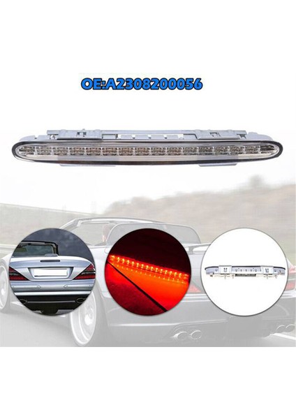 Üçüncü LED Fren Işığı Durdurma Lambası 2308200056 2308200656 2308200856 Mercedes Benz Sl R230 2001-2012 SL500 SL600 SL63 (Yurt Dışından) indirimleri