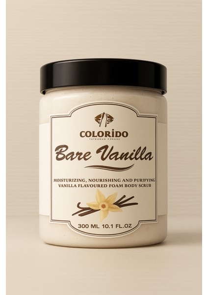 Colorido Bare Vanilla Body Scrub Besleyici Arındırıcı Nemlendirici Vücut Peelingi 300 ml fiyatları