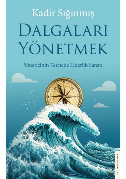Dalgaları Yönetmek