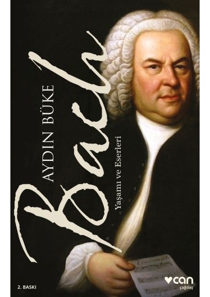Bach - Yaşamı ve Eserleri