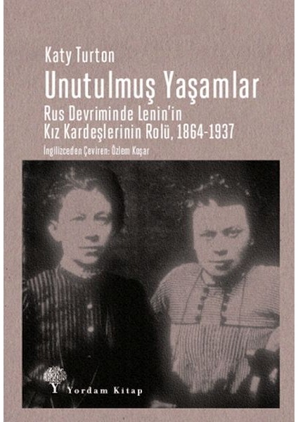 Unutulmuş Yaşamlar