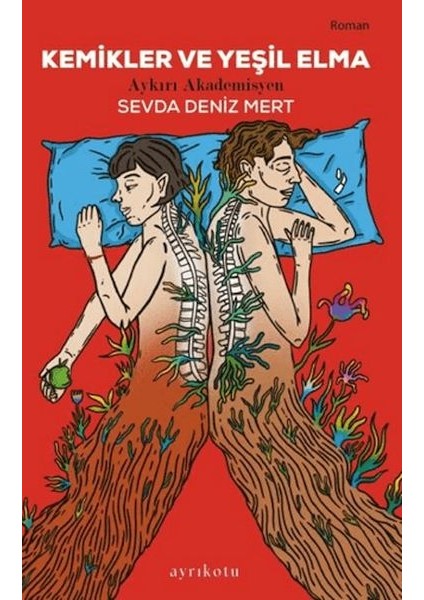 Kemikler ve Yeşil Elma