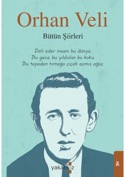 Orhan Veli - Bütün Şiirleri