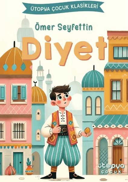 Diyet - Ömer Seyfettin