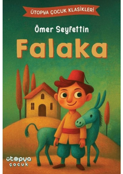 Falaka - Ömer Seyfettin