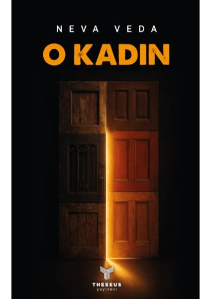 O Kadın - Neva Veda