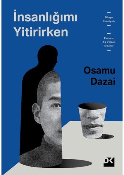Insanlığımı Yitirirken - Osamu Dazai