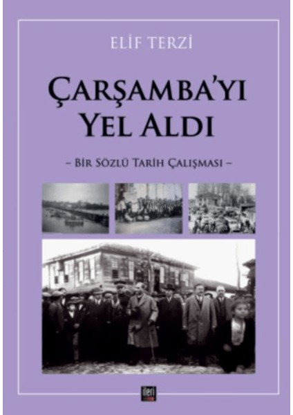Çarşamba’yı Yel Aldı - Elif Terzi