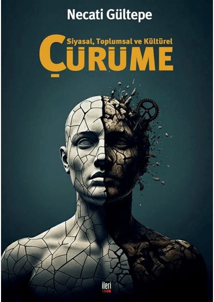 Çürüme - Necati Gültepe