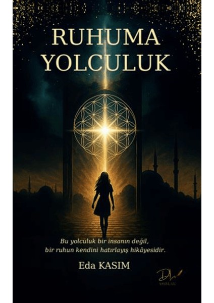 Ruhuma Yolculuk - Eda Kasım
