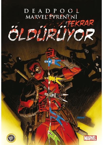 Deadpool Marvel Evrenini Öldürüyor - Cullen Bunn