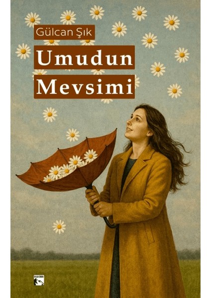 Umudun Mevsimi - Gülcan Şık