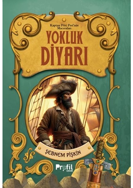 Yokluk Diyarı -Kaptan Pöti’nin Maceraları