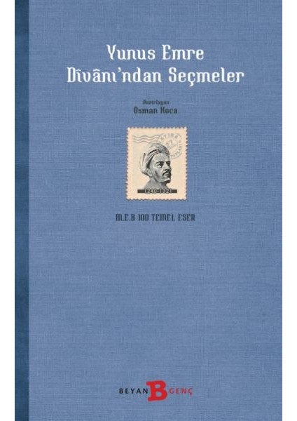 Yunus Emre Divanı'ndan Seçmeler