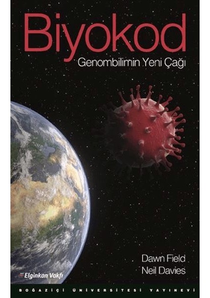 Biyokod Genombilimin Yeni Çağı