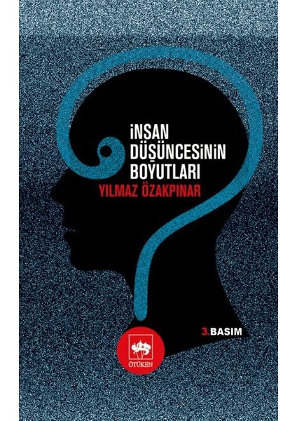 Insan Düşüncesinin Boyutları