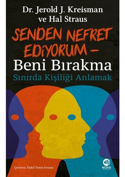 Senden Nefret Ediyorum – Beni Bırakma: Sınırda Kişiliği Anlamak
