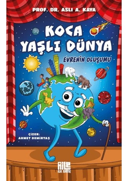 Koca Yaşlı Dünya - Evrenin Oluşumu