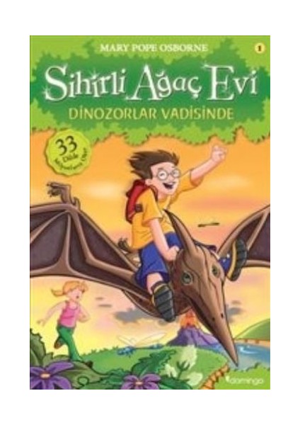 Sihirli Ağaç Evi 01 - Dinozorlar Vadisinde