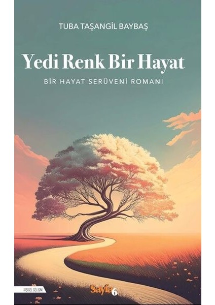 Yedi Renk Bir Hayat